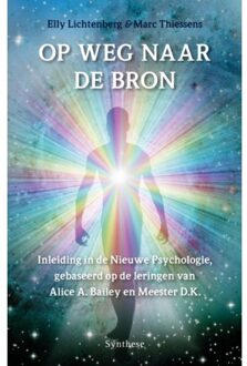 Op Weg Naar De Bron - Elly Lichtenberg