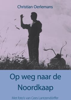 Op weg naar de Noordkaap - Boek Christian Oerlemans (9089544291)