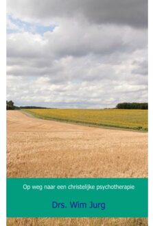 Op weg naar een christelijke psychotherapie - Boek Drs. Wim Jurg (946193906X)