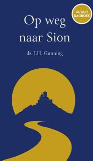 Op weg naar Sion - (ISBN:9789088972867)