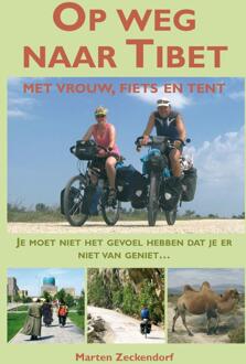 Op weg naar Tibet - Boek Marten Zeckendorf (9038925921)