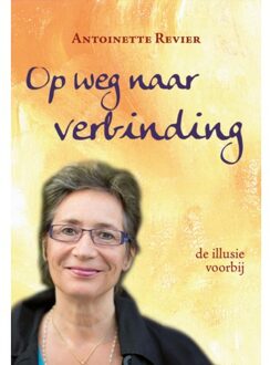 Op Weg Naar Verbinding
