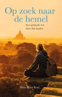 Op zoek naar de hemel - Boek Hans Peter Roel (9079677353)