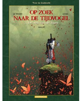 Op zoek naar de tijdvogel 07. Voor de zoektocht 03. De Weg Van De Jager