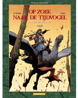 Op zoek naar de tijdvogel 08. voor de zoektocht 04: ridder bolster