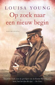 Op zoek naar een nieuw begin - eBook Louisa Young (9045208016)