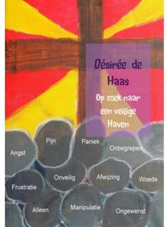 Op zoek naar een veilige haven - Boek Désirée de Haas (9463429131)