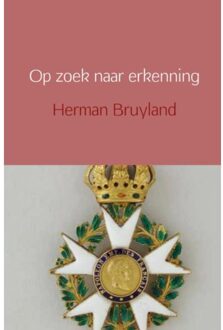 Op zoek naar erkenning