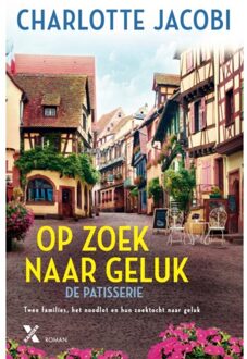 Op Zoek Naar Geluk - De Patisserie - Charlotte Jacobi