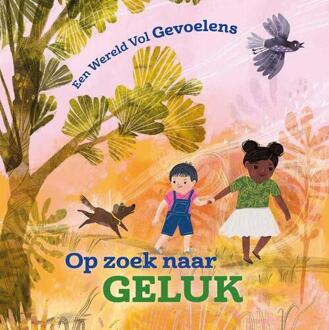 Op zoek naar geluk -  Louise Spilsbury (ISBN: 9789464393439)
