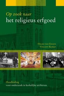 Op zoek naar het religieus erfgoed - Boek H. van Engen (9087040369)
