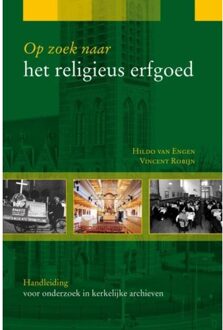 Op zoek naar het religieus erfgoed - Boek H. van Engen (9087040369)