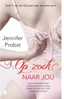 Op zoek naar jou - Boek Jennifer Probst (9022569314)