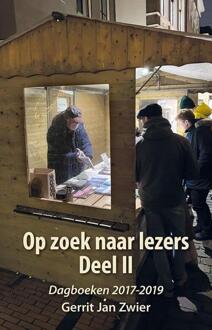 Op zoek naar lezers -  Gerrit Jan Zwier (ISBN: 9789463658010)