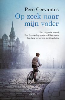 Op zoek naar mijn vader - Pere Cervantes - ebook