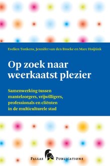 Op zoek naar weerkaatst plezier - eBook Evelien Tonkens (9048511054)