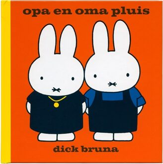 Opa en Oma Pluis - Boek Dick Bruna (9073991900)