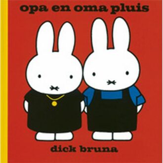Opa en Oma Pluis - Boek Dick Bruna (9073991900)