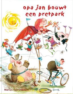 Opa Jan bouwt een pretpark -  Marius van Dokkum (ISBN: 9789492629319)