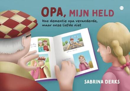 Opa, mijn held -  Sabrina Derks (ISBN: 9789465281568)