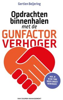 Opdrachten binnenhalen met de GunfactorVerhoger - eBook Gertien Beijering (9089652744)