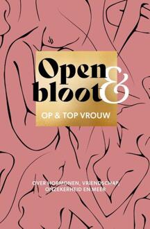 Open & bloot -  Op En Top Vrouw (ISBN: 9789043540780)