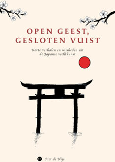 Open geest, gesloten vuist -  Piet de Nijs (ISBN: 9789465287393)