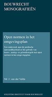 Open normen in het omgevingsplan -  J. van der Velde (ISBN: 9789463151092)