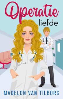 Operatie liefde - Madelon van Tilborg - ebook