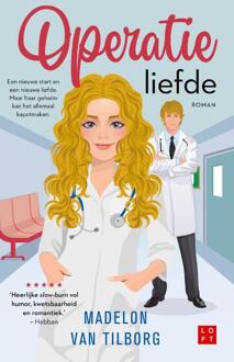 Operatie liefde -  Madelon van Tilborg (ISBN: 9789047211273)