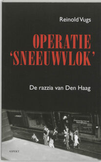 Operatie sneeuwvlok - Boek R. Vugs (9059112709)