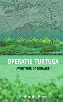 Operatie Turtuga -  Fedor de Beer (ISBN: 9789000396801)