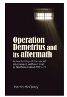 Operation Demetrius and its Aftermath