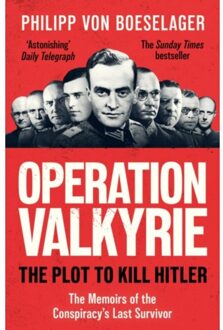 Operation Valkyrie - von Boeselager, Philipp