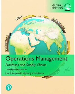 Operations Management: Processes And Supply Chains, [global Edition] - Lee Krajewski