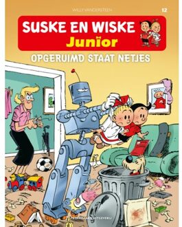 Opgeruimd Staat Netjes - Suske En Wiske Junior - Willy Vandersteen