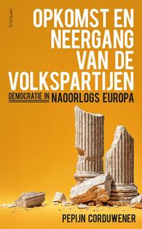 Opkomst en neergang van de volkspartijen -  Pepijn Corduwener (ISBN: 9789044660043)