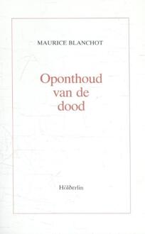 Oponthoud van de dood - Boek Maurice Blanchot (9071044092)