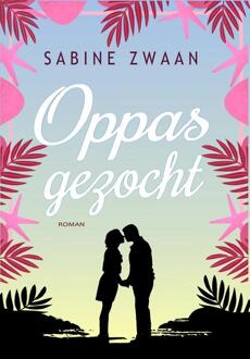 Oppas gezocht -  Sabine Zwaan (ISBN: 9789083330686)