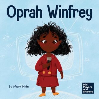 Oprah Winfrey - Mini Movers And Shakers - Nhin, Mary