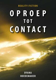 Oproep tot contact -  Dyana Hoedemaker (ISBN: 9789083461007)