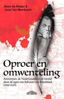 Oproer en omwenteling -  Bram de Ridder, Joost van Meerbeeck (ISBN: 9789464984682)