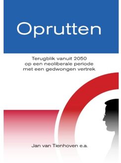 Oprutten - Jan van Tienhoven e.a.