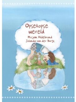 Opsekopse wereld - Boek Mirjam Hildebrand (9491886312)