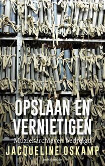 Opslaan en vernietigen - Boek Jacqueline Oskamp (902633527X)