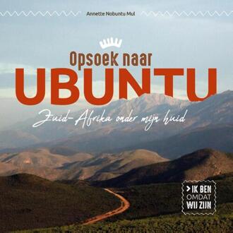 Opsoek naar Ubuntu - Boek Annette Nobuntu Mul (9491757644)