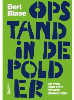 Opstand in de polder