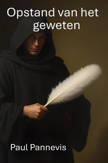 Opstand van het geweten -  Paul Pannevis (ISBN: 9789403823904)