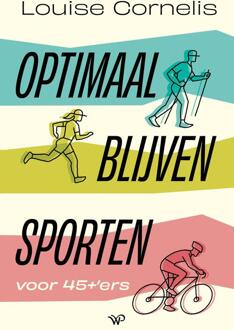 Optimaal blijven sporten - Louise Cornelis - ebook