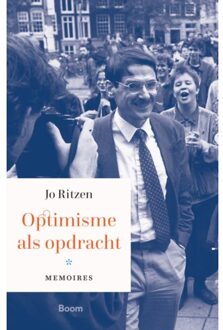 Optimisme Als Opdracht - Jo Ritzen